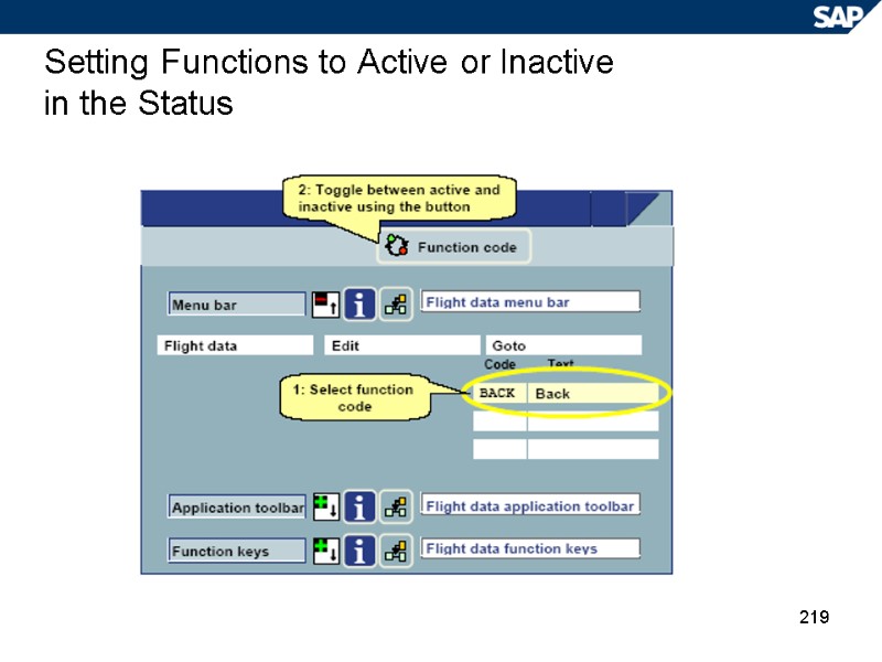 219 Setting Functions to Active or Inactive  in the Status